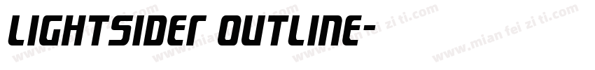 Lightsider Outline字体转换